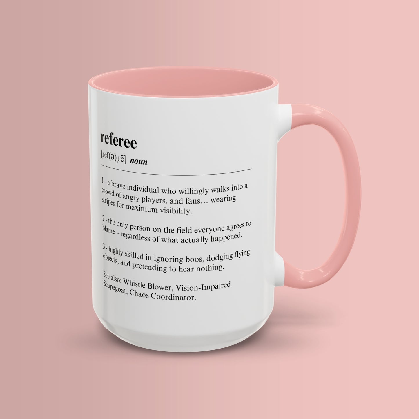 Referee Mug 11oz & 15oz Funny Dictionary Mug for Referees