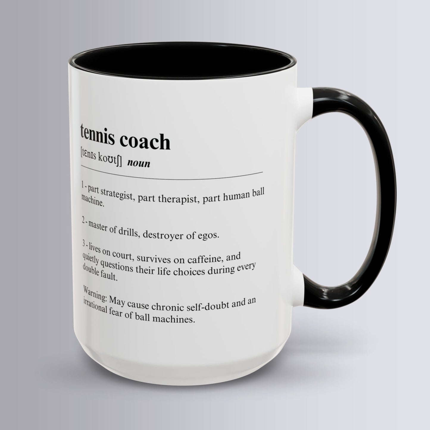 Tennis Coach Mug 11oz & 15oz Funny Dictionary Mug for Tennis Coach