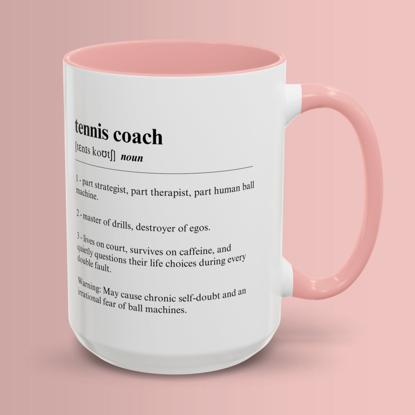 Tennis Coach Mug 11oz & 15oz Funny Dictionary Mug for Tennis Coach