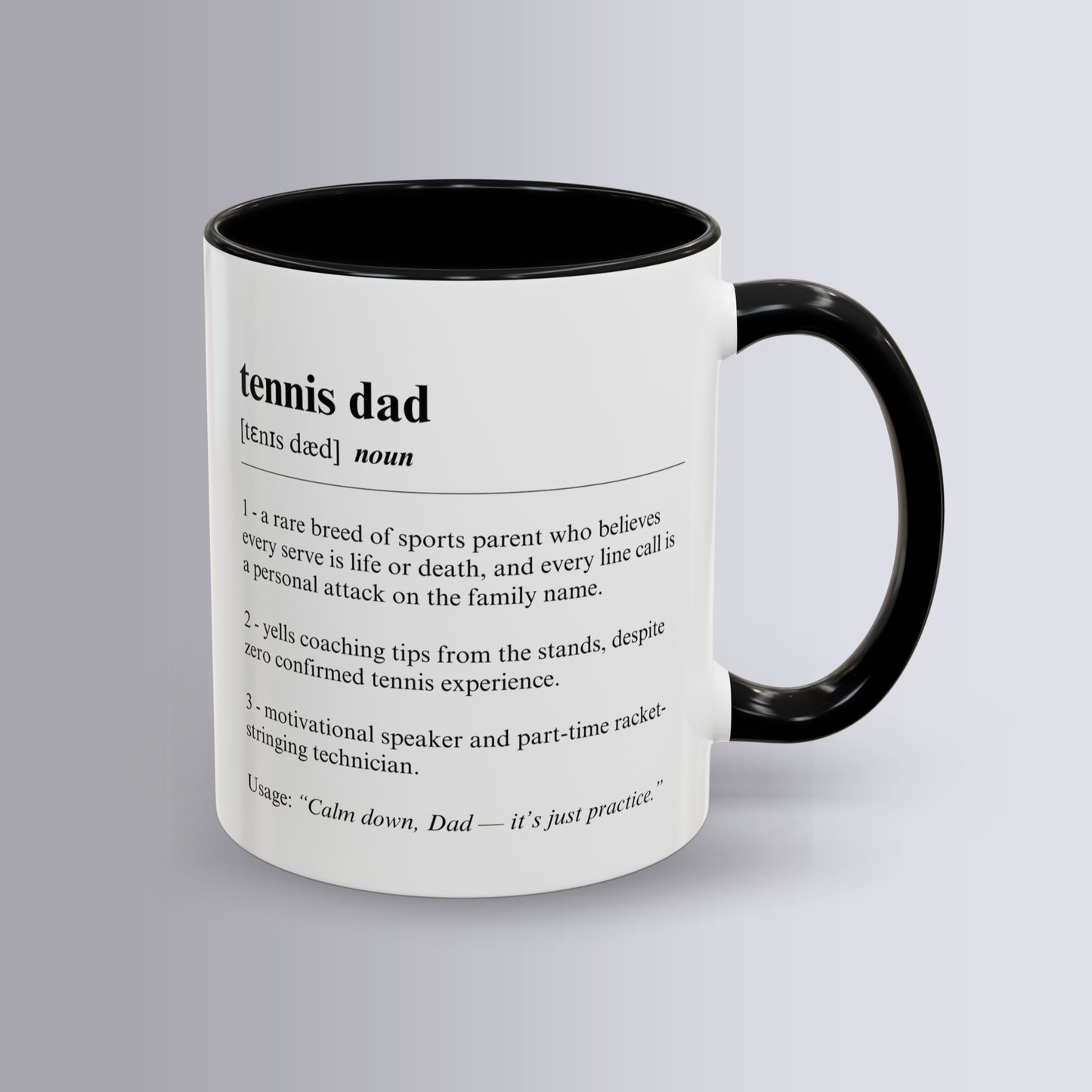 Tennis Dad Mug 11oz & 15oz Funny Dictionary Mug for Tennis Dad