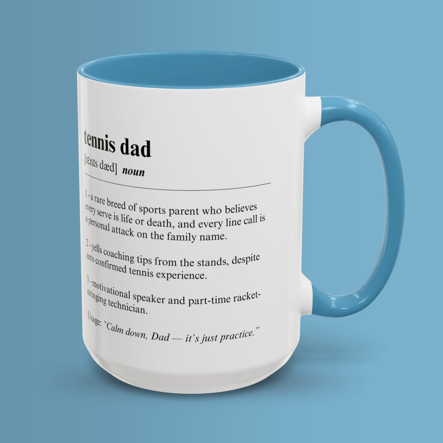 Tennis Dad Mug 11oz & 15oz Funny Dictionary Mug for Tennis Dad