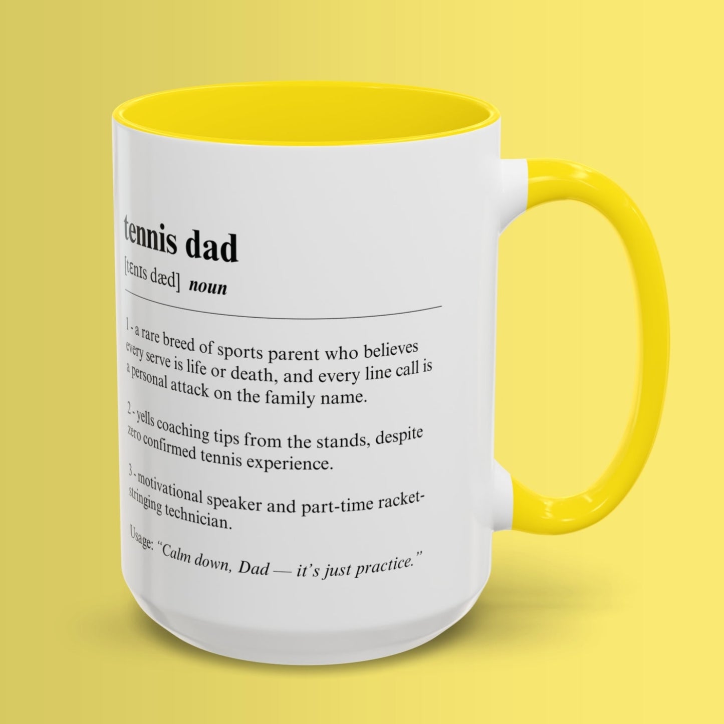 Tennis Dad Mug 11oz & 15oz Funny Dictionary Mug for Tennis Dad