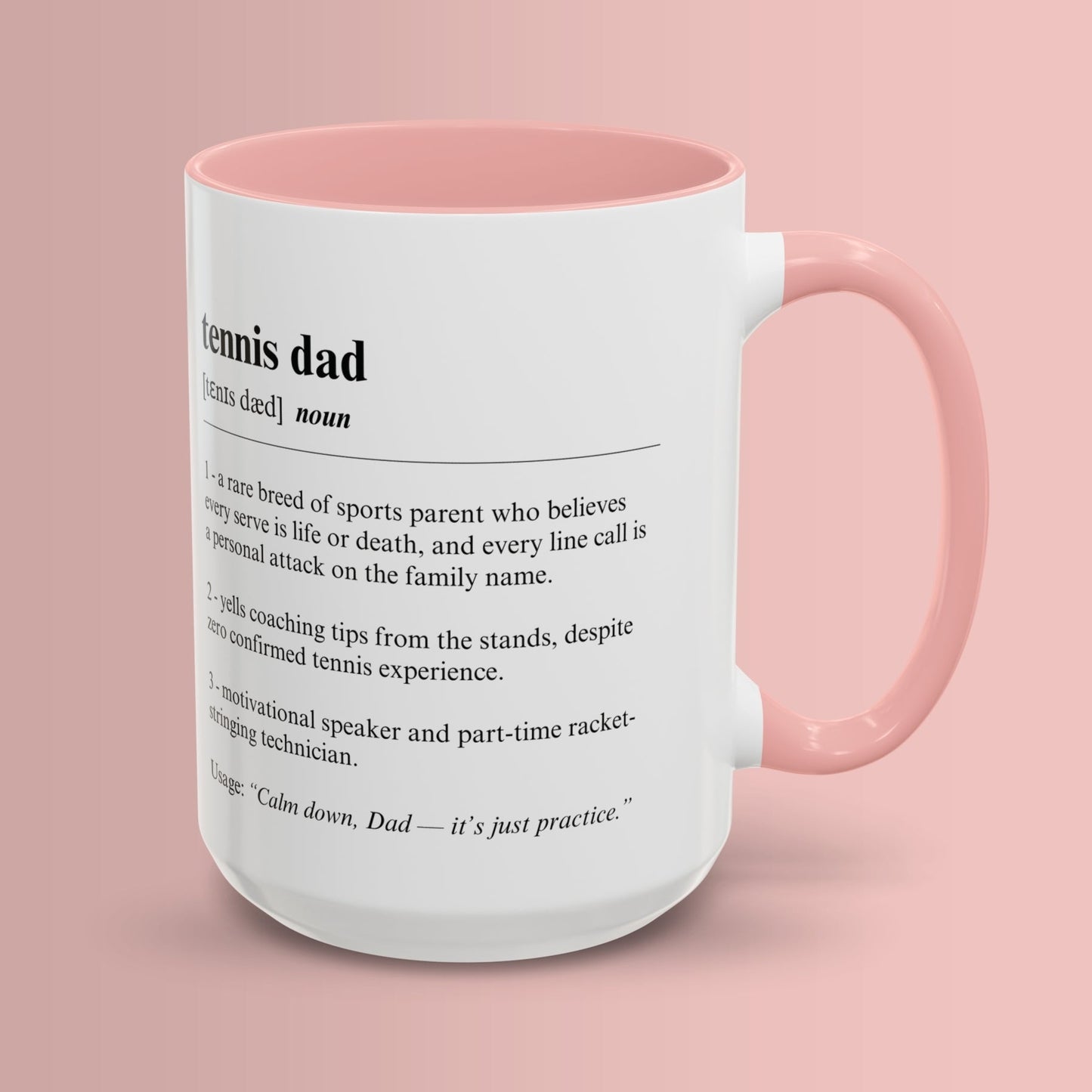 Tennis Dad Mug 11oz & 15oz Funny Dictionary Mug for Tennis Dad