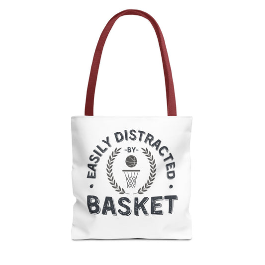 Basket Tote Bag Easily Distracted by Basket Funny Bag for Basketball Lovers