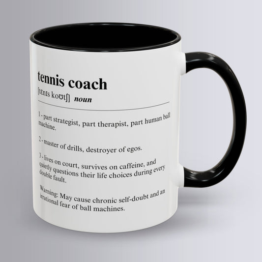 Tennis Coach Mug 11oz & 15oz Funny Dictionary Mug for Tennis Coach